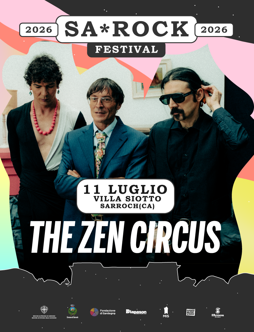 THE ZEN CIRCUS - SA-ROCK FESTIVAL 2026