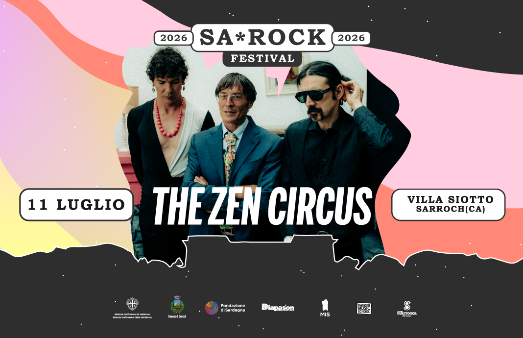 THE ZEN CIRCUS - SA-ROCK FESTIVAL 2026